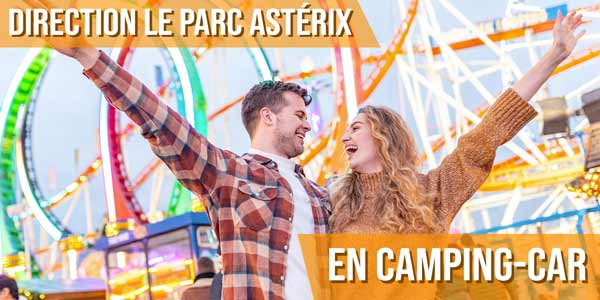 Direction le Parc Astérix en camping-car