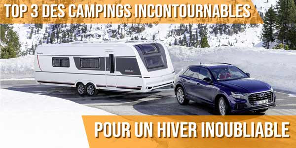 Caravaneige en Savoie : Top 3 des campings incontournables pour un hiver inoubliable
