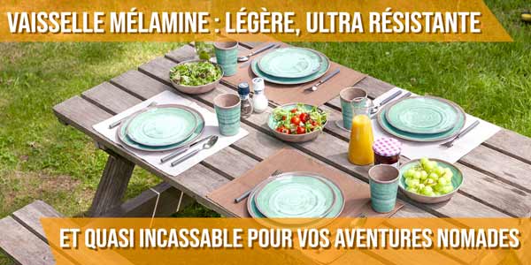 Vaisselle mélamine : légère, ultra résistante et quasi incassable pour vos aventures nomades