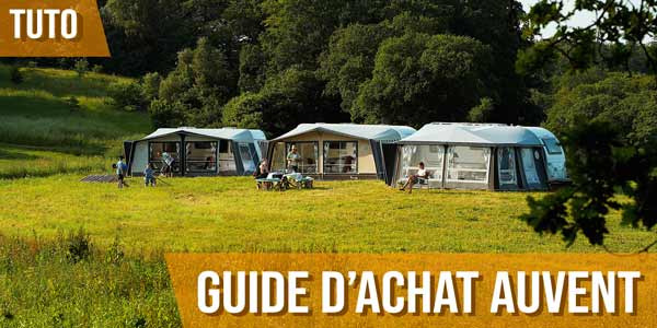 Guide d'achat d'un auvent Soplair pour caravane