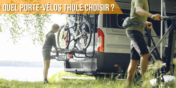 Quel porte-vélos Thule choisir?